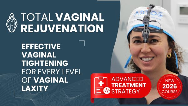 Total Vaginal Rejuvenation: Effective Vaginal Tightening for Every Level of Vaginal Laxity